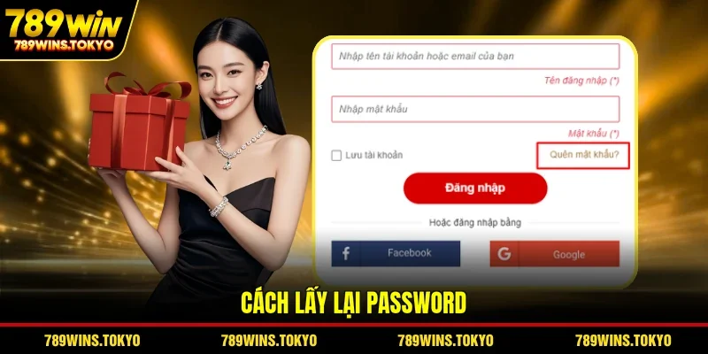 Cách lấy lại password 